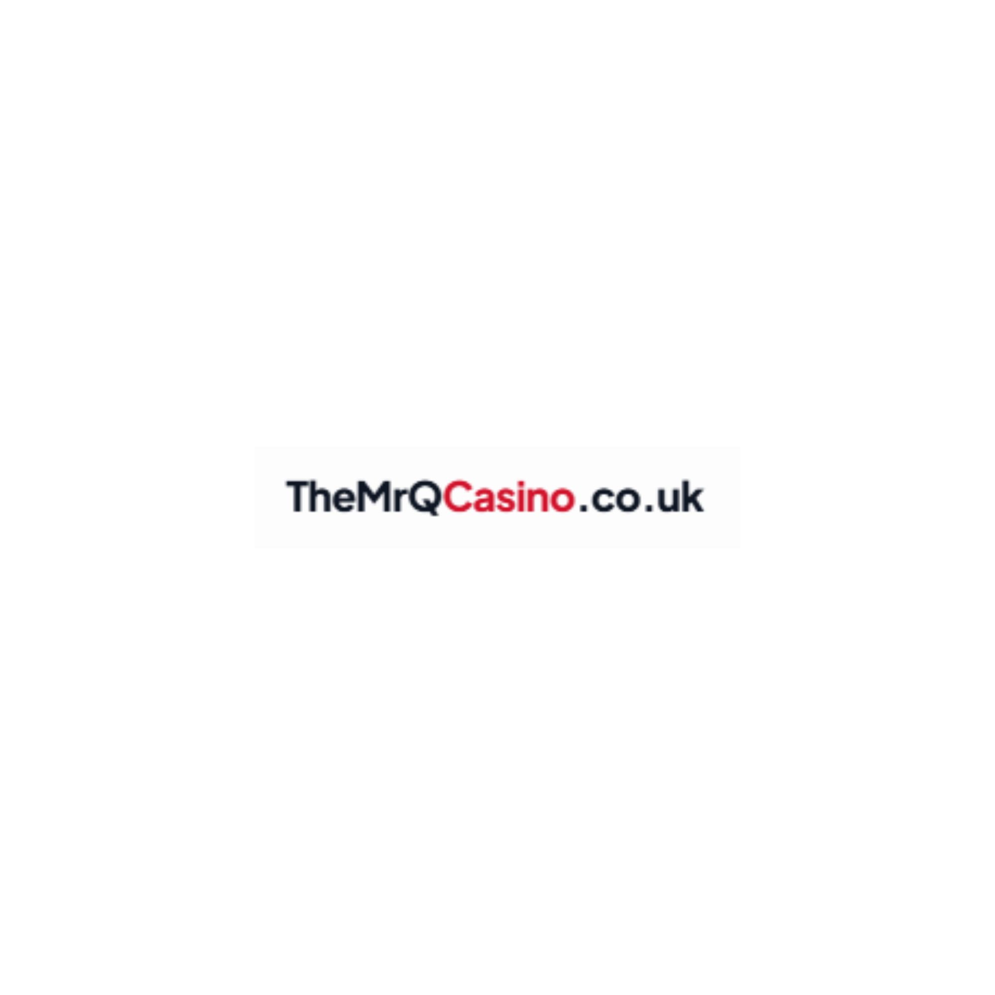 The MRQ Casino